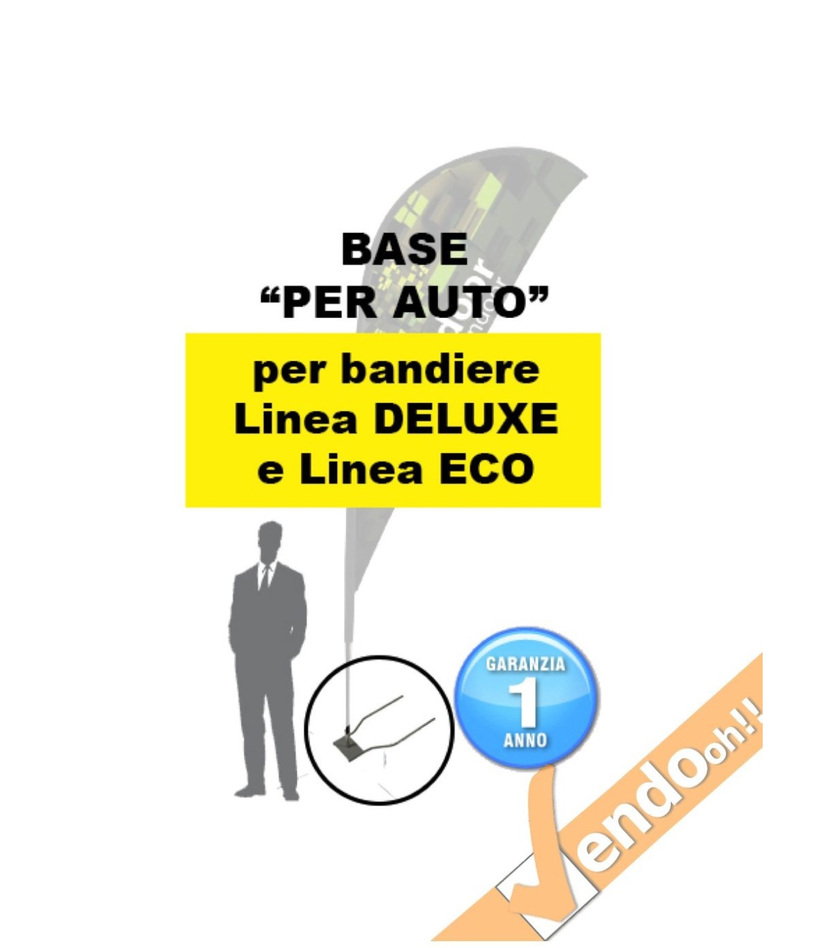 BASE PER CONCESSIONARI AUTO PER NOSTRI ESPOSITORI A BANDIERA LINEA ECO E DELUXE
