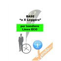 BASE A X A CROCE LEGGERA ESCLUSIVAMENTE NOSTRI ESPOSITORI A BANDIERA LINEA ECO