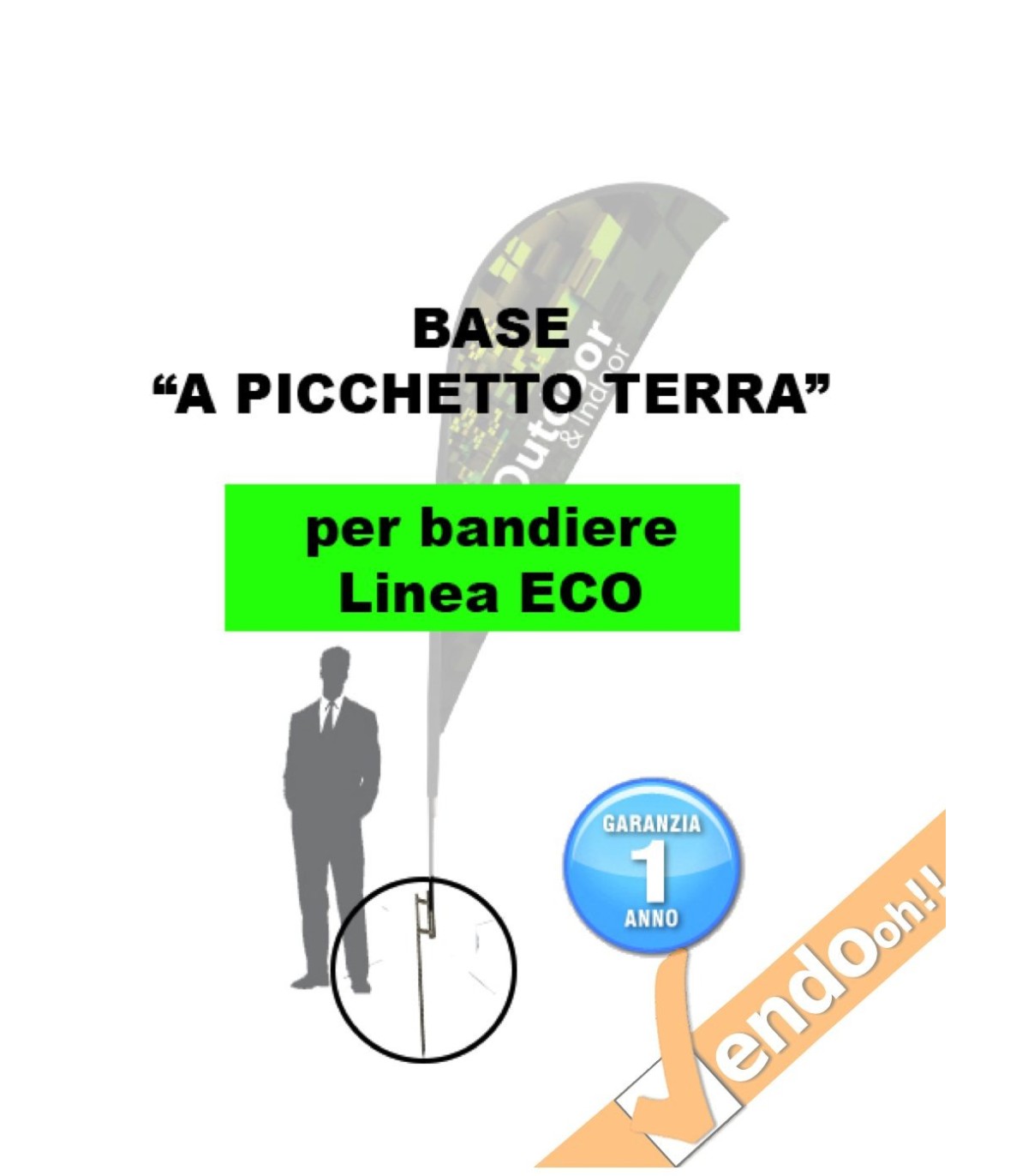 BASE A PICCHETTO PER TERRA ESCLUSIVAMENTE NOSTRI ESPOSITORI A BANDIERA LINEA ECO