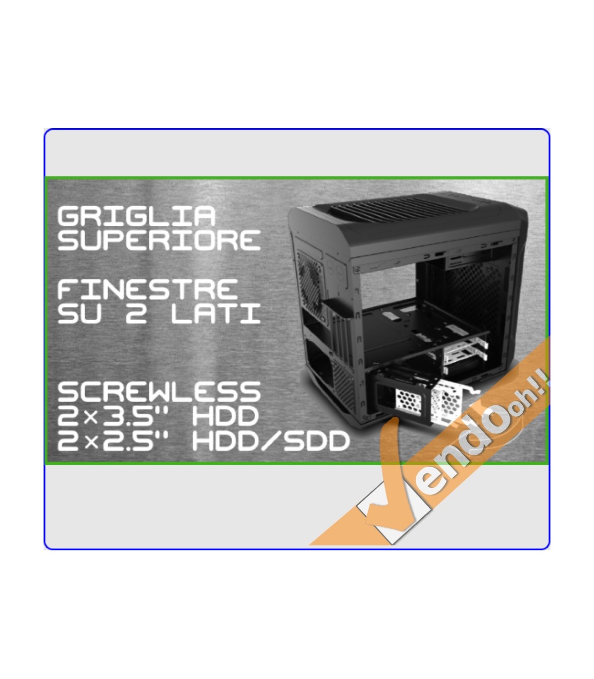 CASE MICRO ATX COMPUTER CABINET PC BIG CUBE ALLOGGI SSD BASCULANTI USB3.0 2.0