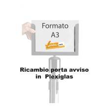 RICAMBIO PORTA COMUNICAZIONI IN PLEXIGLAS PORTA FORMATO A3 VERTICAE PER COLONNINA DELIMITA AREA