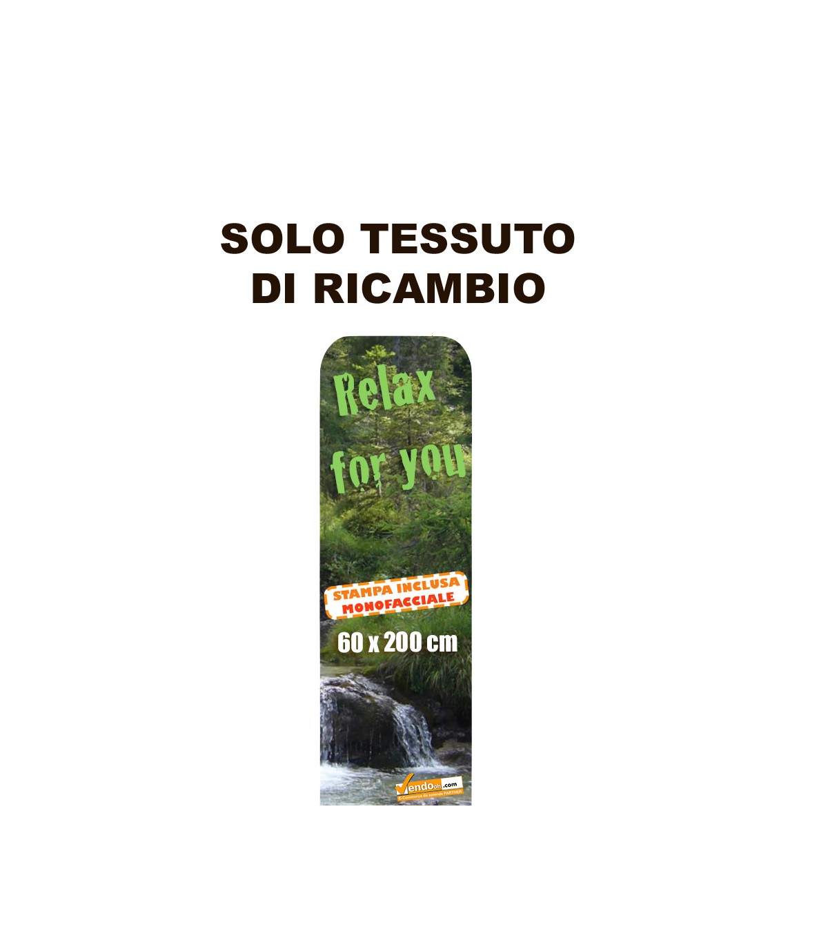 TESSUTO DI RICAMBIO STAMPA INCLUSA PER TOTEM PESANTE 60X200 TIPO ROLLUP POP UP